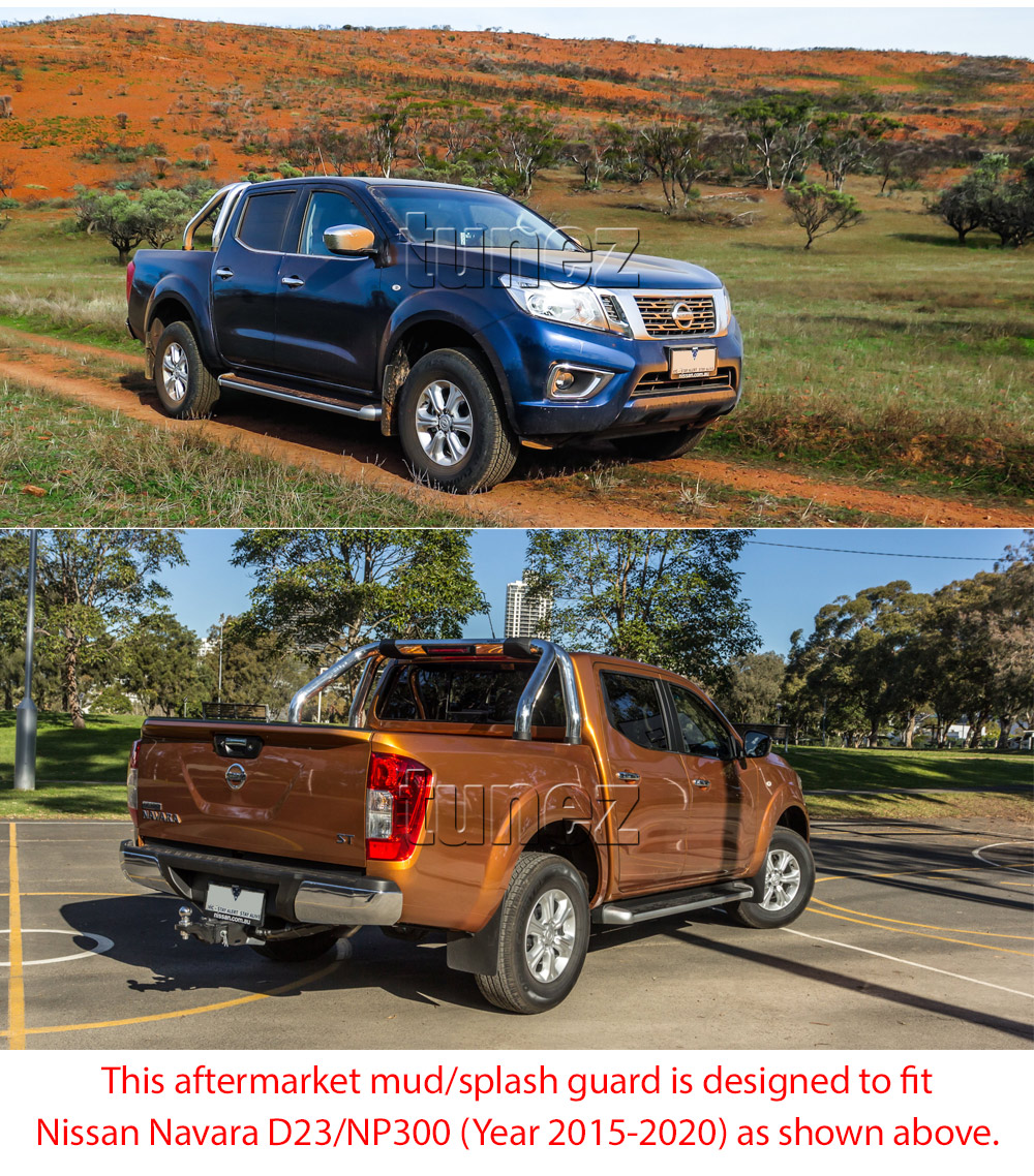 MGNV02 Nissan Navara D23 NP300 RX DX ST ST-X Visia Acenta Acenta+ N-Connecta Tekna Trek-1 Aftermarket Pair 2015 2016 2017 2018 2019 2020 2021 Mud Flap Guard Splash Front Left Right Rear 4 Pieces Set Complete Mudflap